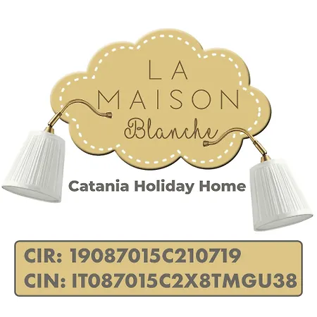 La Maison Blanche * Catania
